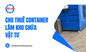 Cho thuê Container làm kho chứa vật tư